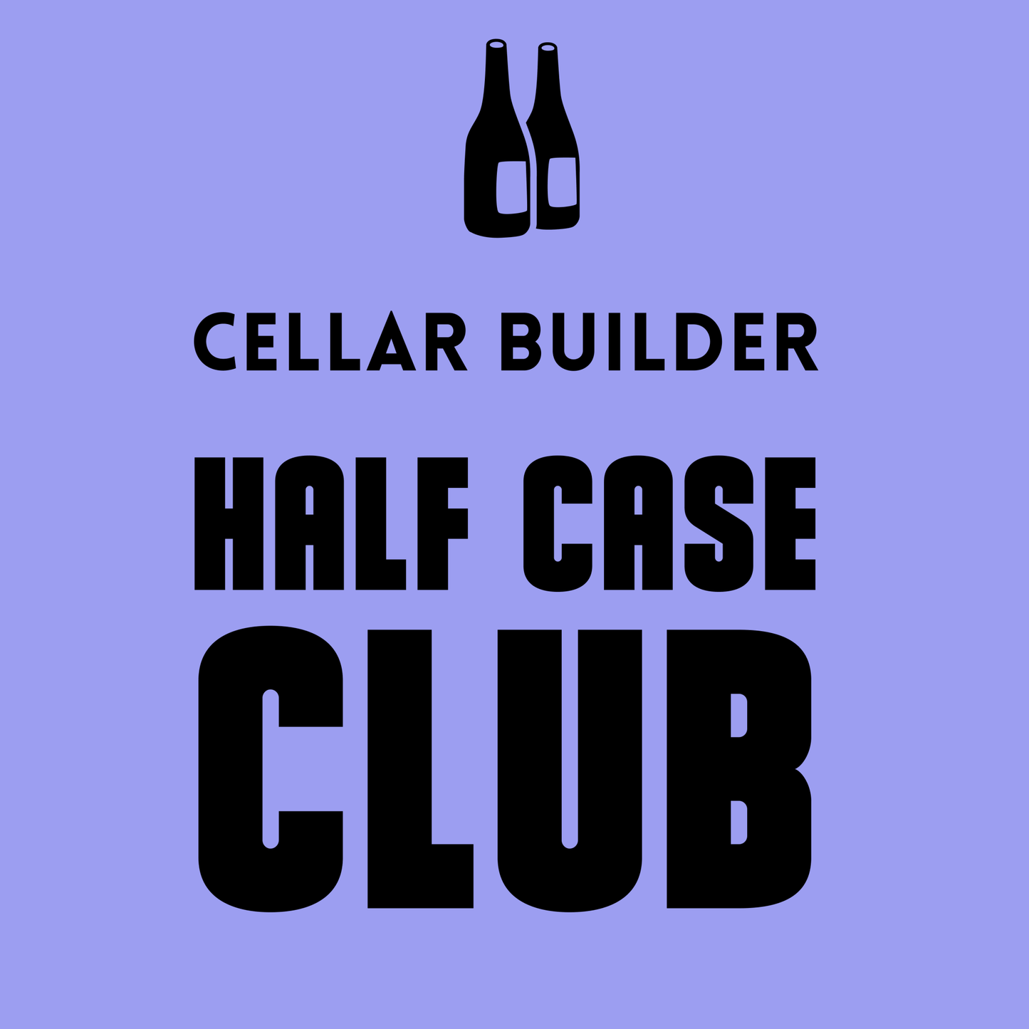 Load image into Gallery viewer, Cellar-Builder Half Case Club (6 Bottles, Quarterly) - DECANTsf
