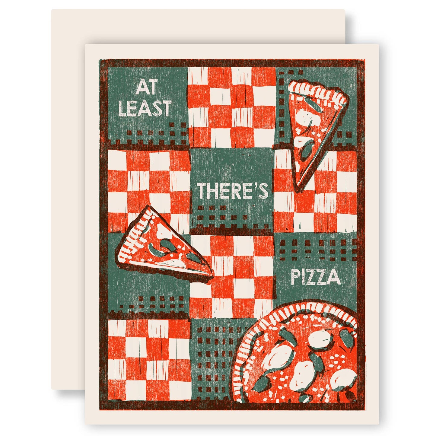 At Least There's Pizza Sympathy Card